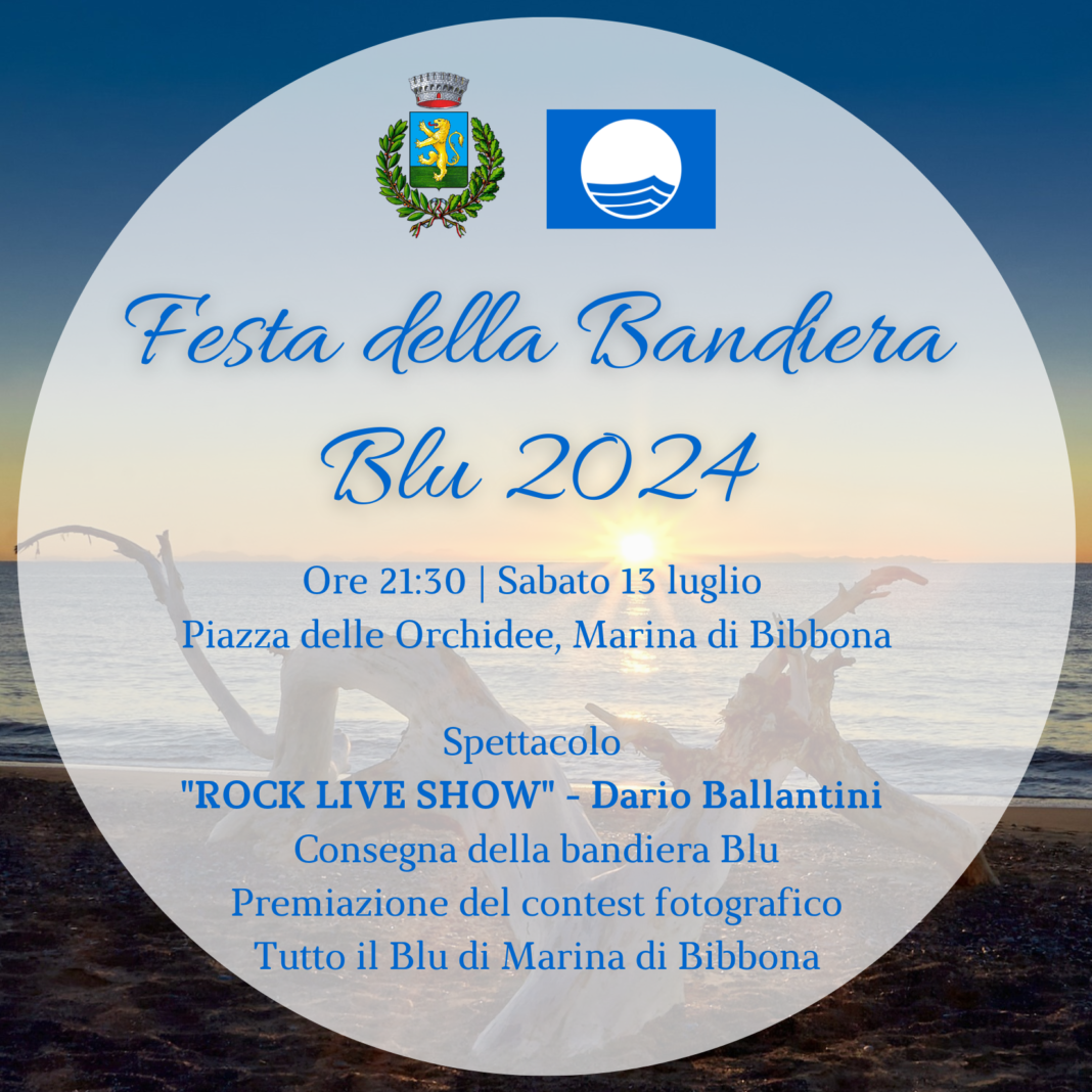 Bandiera Blu a Marina di Bibbona Bandiera Blu a Marina di Bibbona