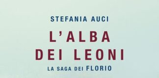 L'alba dei leoni di Stefania Auci
