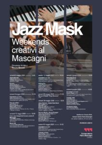 due nuove rassegne Conservatorio Mascagni Livorno” JAZZ MASK